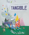 Tangible: High Touch Visuals