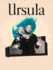 Ursula: Issue 1