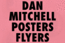 Dan Mitchell-Posters