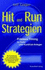 Hit and Run Strategien 2 Wirksame Strategien in Der Praxis