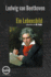 Ludwig Van Beethoven-Ein Lebensbild: Entworfen Von W. Fricke (German Edition)