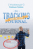 The Tracking Journal (Journal Only Edition): Warning: This is an Expansion! It Requires the Tracking Journal for Instructions