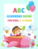 Abc Learning Book for Kids 2-6 Years