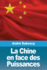 La Chine En Face Des Puissances (French Edition)