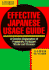 Effective Japanese Usage Guide: a Concise Explanation of Frequently Confused Words and Phrases