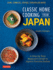 Classic Home Cooking From Japan Healthy Homestyle Recipes for Japan's Favorite Dishes Sushi, Ramen, Tonkatsu, Teriyaki, Tempura and More a Sushi, Tonkatsu, Teriyaki, Tempura and More