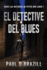 El Detective del Blues