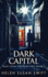 Dark Capital (Tales From the Dark Past)