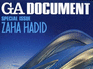 Ga Document 99. Special Issue: Zaha M. Hadid