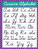 Cursive Alphabet: Cursive Handwriting Workbook for Kids and Teen: Beginning Cursive Helps Children Learn the Basics of Cursive Writing in the Most Enjoyable and Fun Way!