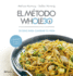 El Mtodo Whole30: 30 Das Para Cambiar Tu Vida (Spanish Edition)