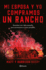 Mi Esposa Y Yo Compramos Un Rancho (Spanish Edition)