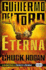 Eterna/ the Night Eternal (Trilogia De La Oscuridad / the Strain Trilogy) (Spanish Edition)