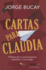 Cartas Para Claudia (Spanish Edition)