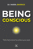 Being conscious