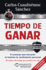 Tiempo De Ganar (Metodo Timing) (Spanish Edition)