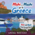 Mishi and Mashi Go to Greece: Mishi and Mashi Visit Europe Series