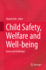 Child Safety, Welfare and Well-Being: Issues and Challenges