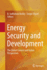 Energy Security and Development: The Global Context and Indian Perspectives