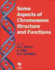 Some Aspects of Chromosome Structure and Functions