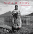 Maya Healers: a Thousand Dreams