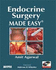 Endocrine Surgery Made Easy