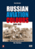 Russian Aviation Colours 1909-1922. Volume 3: Red Stars (Camouflage and Markings)