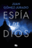 Espa de Dios / Gods Spy