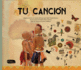 Tu Cancin (Pequeo Fragmenta) (Spanish Edition)
