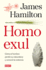 Homo Exul / Exiled Man