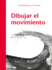 Dibujar El Movimiento