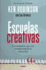 Escuelas Creativas. La Revolucion Que Esta Transformando La Educacion (Spanish Edition) / Creative Schools: The Grassroots Revolution That's Transforming Education