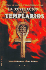 La Revelacion De Los Templarios / Templar Revelation (Spanish Edition)