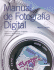 Manual De Fotografa Digital: Cmo Crear Tus Mejores Imgenes Digitales Y Descargarlas Al Ordenador (Ocio) (Spanish Edition)