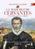 La Madurez De Cervantes: Una Vida En La Corte (Spanish Edition)