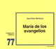 Mara De Los Evangelios: Cuaderno Bblico 77