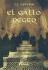 El Gallo Negro (Novela Historica) (Spanish Edition)