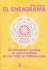 El Eneagrama: Un Prodigioso Sistema De Identificacion De Lost Tipos De Personalidad / the Enneagram (Spanish Edition)