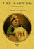 Brewer: a Familiar Treatise on the Art of Brewing. (Facsimile Edition)