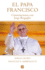 El Papa Francisco / Pope Francis (No Ficcin) (Spanish Edition)