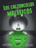 Los Calzoncillos Malficos (Spanish Edition)
