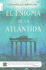 El Enigma De La Atlntida (Spanish Edition)
