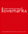 Lovemarks: El Futuro Mas Alla De Las Marcas = Lovemarks