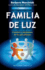 La Familia De Luz (Coleccion Nueva Conciencia) (Spanish Edition)