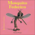 Mosquito Federico