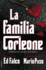 La Familia Corleone (Spanish Edition)