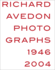 Richard Avedon: Photographs 19462004
