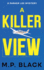 A Killer View: 4 (a Parker Lee Mystery)