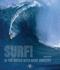 Surf! : in the Water With Wave Hunters