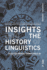 Insights Into the History of Linguistics: Selected Papers from Ichols XV